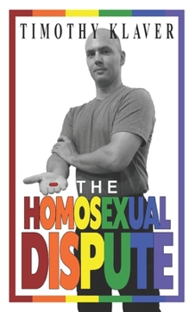 Paperback The Homosexual Dispute Book