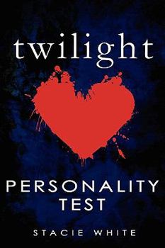 Twilight Personality Test