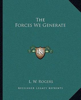 Paperback The Forces We Generate Book