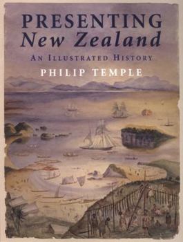 Paperback Presenting New Zealand: An Illustrated History Book