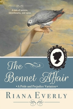 The Bennet Affair - Book  of the Pride and Prejudice Variations