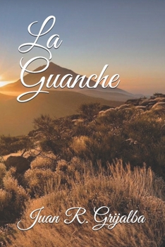 Paperback La Guanche [Spanish] Book