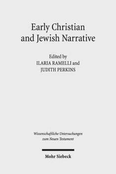 Hardcover Early Christian and Jewish Narrative: The Role of Religion in Shaping Narrative Forms Book