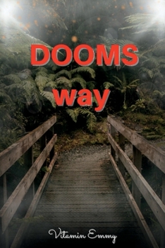Paperback Dooms Way Book