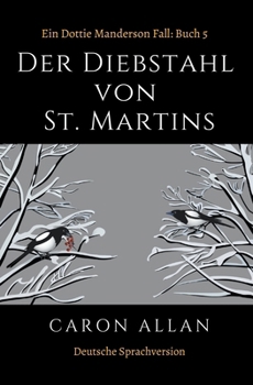 Paperback Der Diebstahl von St Martins [German] Book