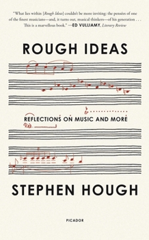 Paperback Rough Ideas: Reflections on Music and More Book