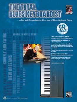 Paperback Total* the Total Blues Keyboardist: A Fun and Comprehensive Overview of Blues Keyboard Playing, Book & CD [With CD (Audio)] Book