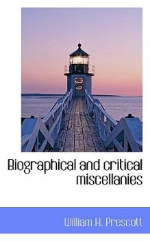 Paperback Biographical and Critical Miscellanies Book