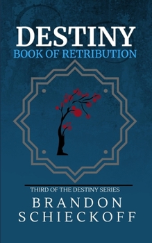 Paperback Destiny: Book of Retribution Book