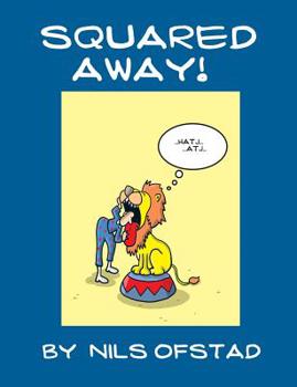 Paperback Squared Away!: by Nils Ofstad Book