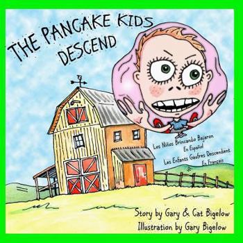 Paperback The Pancake Kids Descend Book