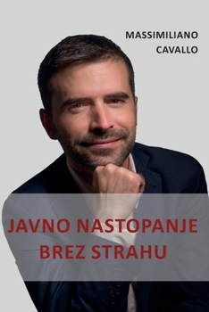 Paperback Javno nastopanje brez strahu [Multiple Languages] Book