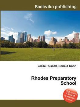 Paperback Rhodes Preparatory School Book