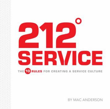 Hardcover 212 Service: The 10 Rules for Creating a Service Culture Book