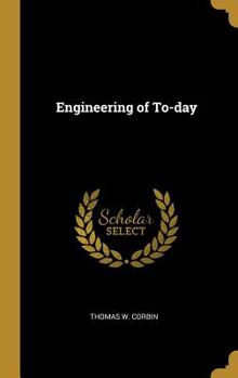 Hardcover Engineering of To-day Book