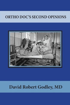 Paperback Ortho Doc's Second Opinions Book