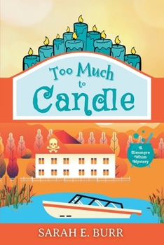 Paperback Too Much to Candle Book