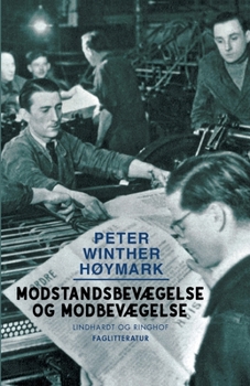 Paperback Modstandsbev?gelse og modbev?gelse [Danish] Book