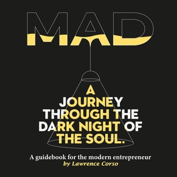 Paperback MAD - A guidebook for the modern entrepreneur Book