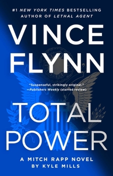 Total Power - Book #19 of the Mitch Rapp