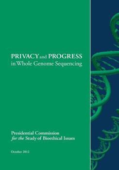 Paperback PRIVACY and PROGRESS in Whole Genome Sequencing Book