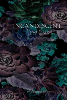 Paperback Incandescent Book