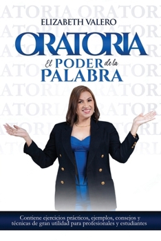 Paperback Oratoria: El poder de la palabra [Spanish] Book