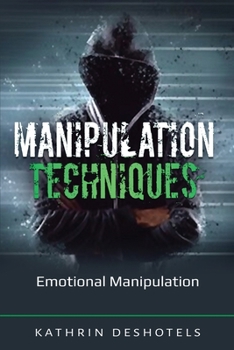 Paperback Manipulation Techniques: Emotional Manipulation Book