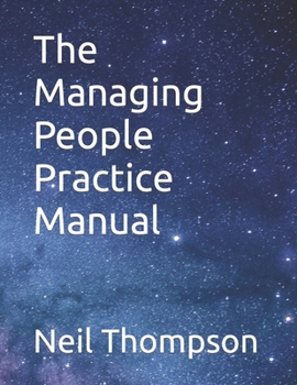 Paperback The Managing People Practice Manual Book