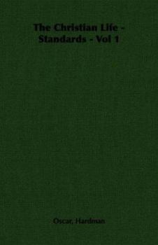 Paperback The Christian Life - Standards - Vol 1 Book