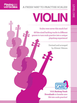 Paperback Playing with Scales: Violin Book