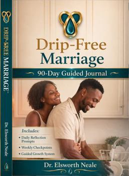 Paperback Drip-Free Marriage: 90-Day Guided Journal Book