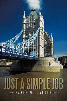 Paperback Just a Simple Job Book