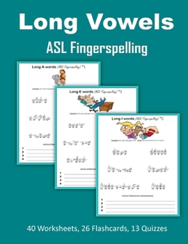 Long Vowels - ASL Fingerspelling