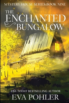 Paperback The Enchanted Bungalow Book
