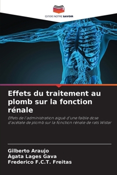 Effets du traitement au plomb sur la fonction rénale (French Edition)