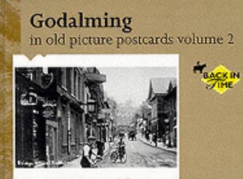 Hardcover Godalming in Old Picture Postcards (v. 2) Book