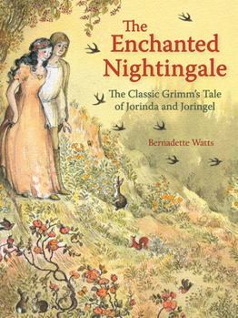 Hardcover The Enchanted Nightingale: The Classic Grimm's Tale of Jorinda and Joringel Book