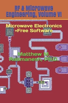 Paperback RF & Microwave Engineering, Volume VI: Microwave Electronics Book