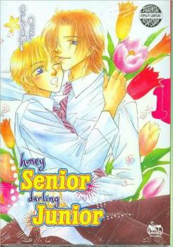 Honey Senior, Darling Junior: Volume 1 (Honey Senior, Darling Junior) - Book #1 of the Honey Senior, Darling Junior