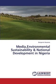 Paperback Media, Environmental Sustainability & National Development in Nigeria Book