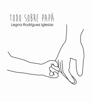 Paperback Todo sobre papá Book