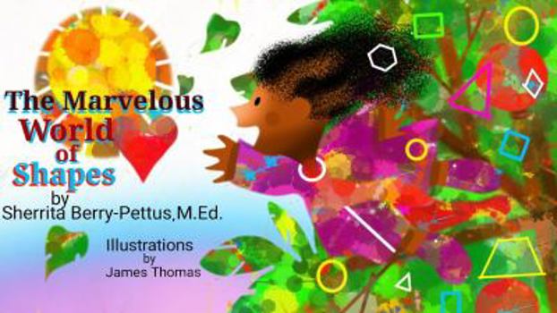 Paperback The Marvelous World of Shapes Book