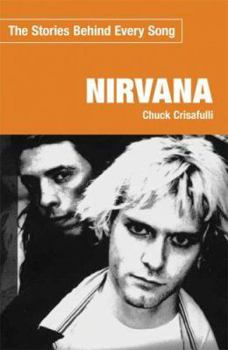 Paperback Nirvana: The Stories Behind Every Song Book