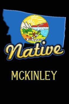 Paperback Montana Native Mckinley: College Ruled Composition Book