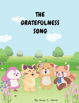 Paperback The Gratefulness Song Book