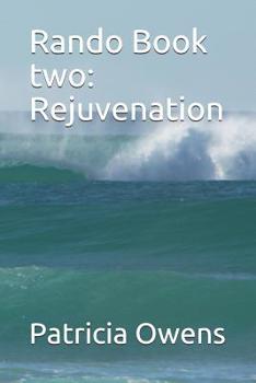 Paperback Rando Book Two: Rejuvenation Book