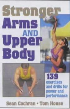 Paperback Stronger Arms and Upper Body Book