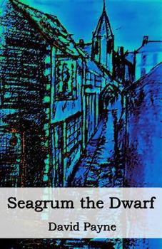 Paperback Seagrum The Dwarf Book