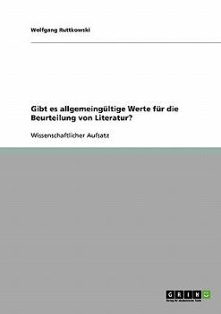 Paperback Gibt es allgemeingültige Werte für die Beurteilung von Literatur? [German] Book